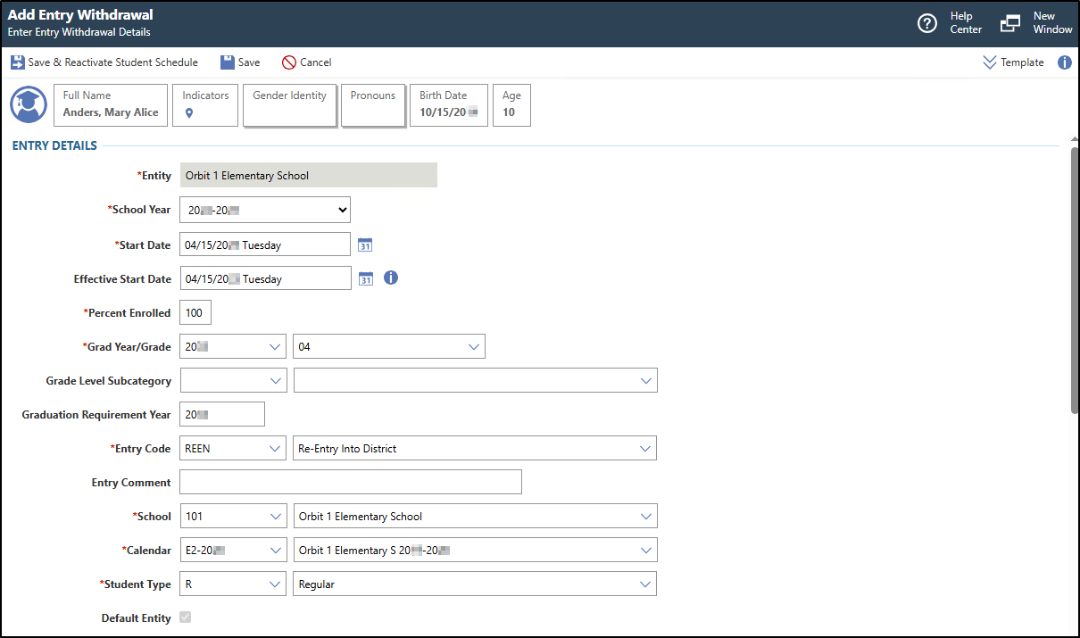 The Add Entry Withdrawal screen displays example information for a student's enrollment.
