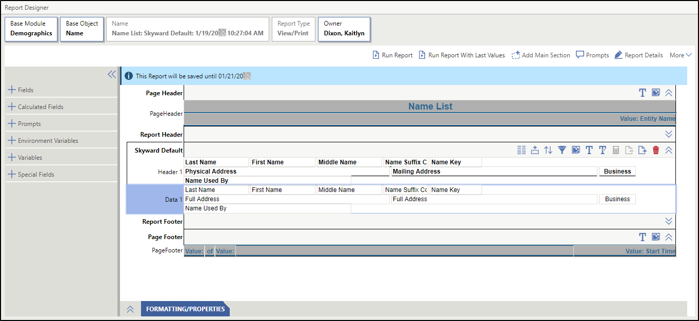 The fields from the Name List appear in the quick report and the Saved Until date displays above the report.